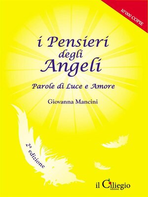 cover image of I Pensieri degli Angeli. Parole di Luce e Amore